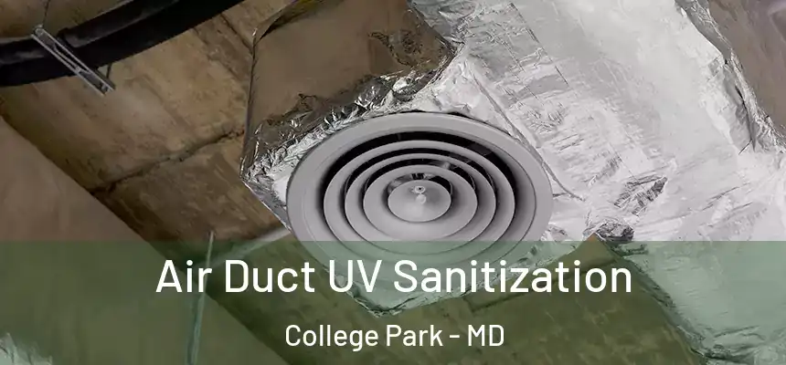  Air Duct UV Sanitization College Park - MD